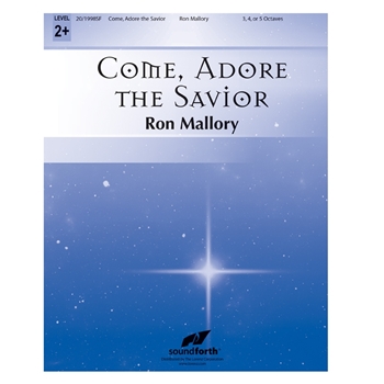 Come, Adore the Savior