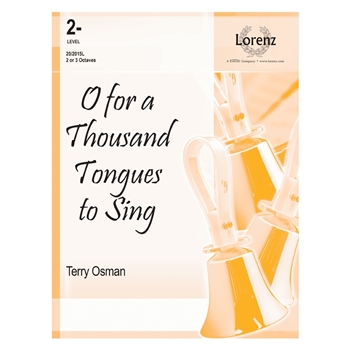 O for a Thousand Tongues to Sing