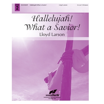Hallelujah! What a Savior