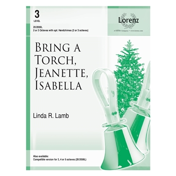 Bring a Torch, Jeanette, Isabella