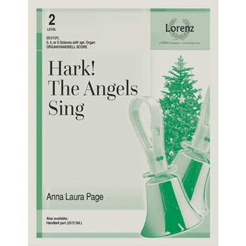 Hark! The Angels Sing - Organ & Handbell Score