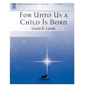 For Unto Us a Child Is Born