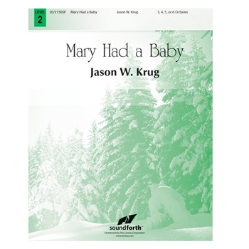 Mary Had a Baby