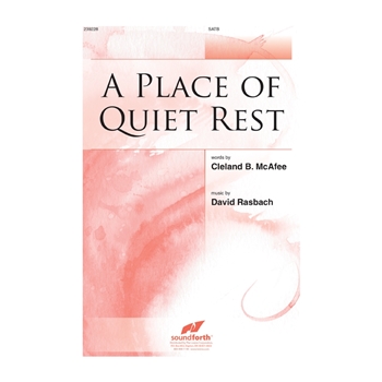 A Place of Quiet Rest