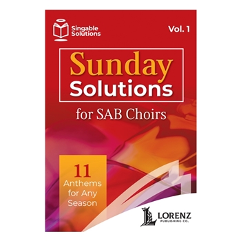 Sunday Solutions for SAB Choirs