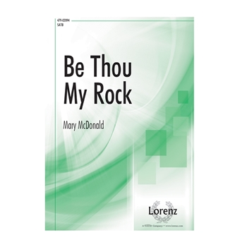 Be Thou My Rock