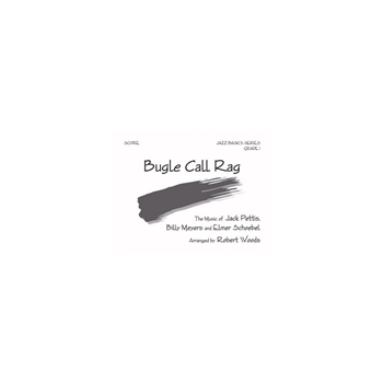 Bugle Call Rag - Score