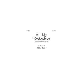 All My Yesterdays - Score