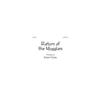 Return of the Muggles - Score
