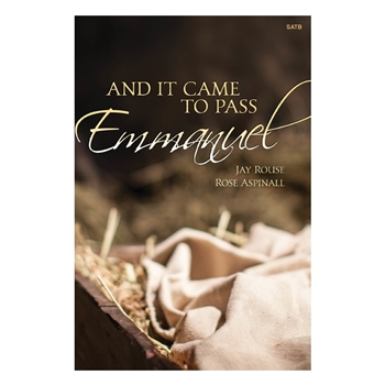 And It Came to Pass Emmanuel