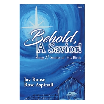 Behold a Savior