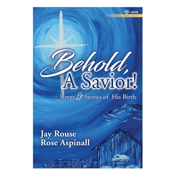 Behold a Savior