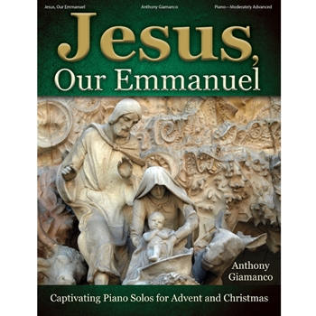 Jesus, Our Emmanuel