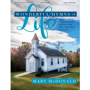 Wonderful Hymns of Life