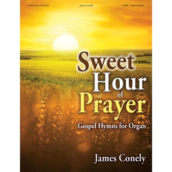 Sweet Hour of Prayer