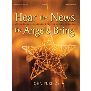 Hear the News the Angels Bring