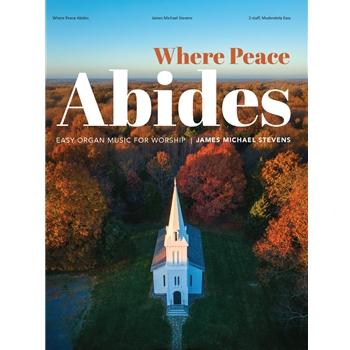 Where Peace Abides