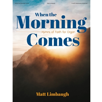 When the Morning Comes