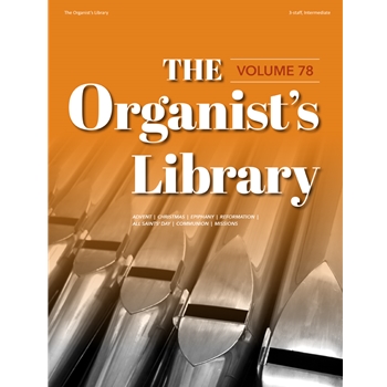 The Organist's Library, Vol. 78