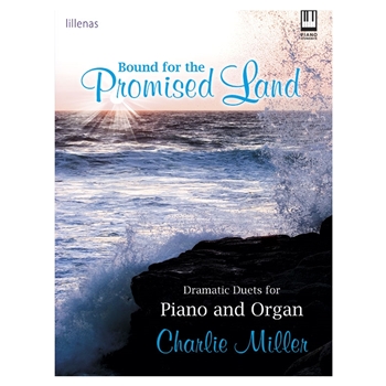 Bound for the Promised Land