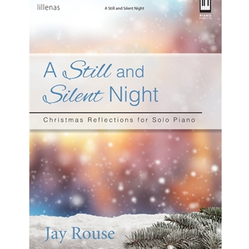 Still and Silent Night
