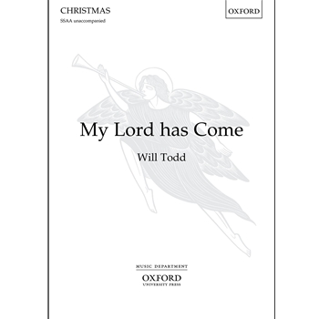 My Lord has Come