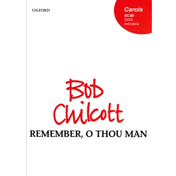 Remember O Thou Man