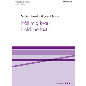 Hall mig kvar/Hold me fast