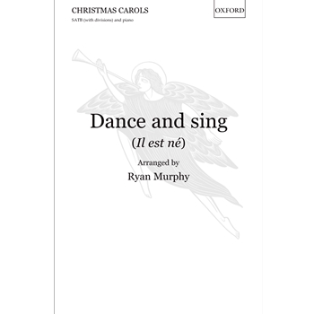Dance and sing (Il est ne)