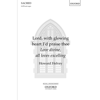 Lord with Glowing Heart I'd Praise Thee