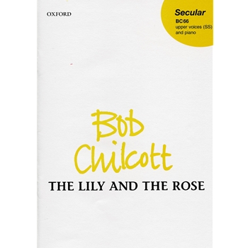 Lily And The Rose