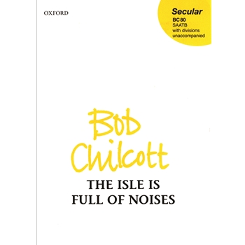 The Isle is Full of Noises