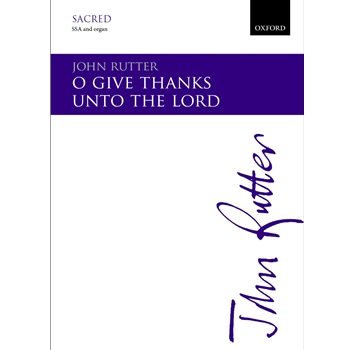 O Give Thanks unto the Lord