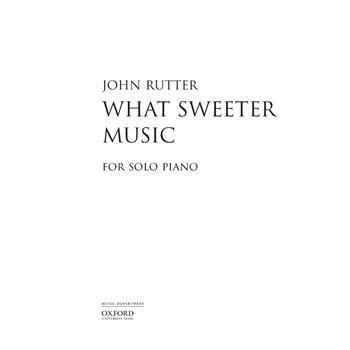 What Sweeter Music