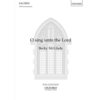 O Sing Unto the Lord