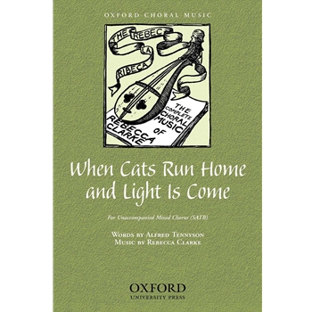 When cats run home and light is come