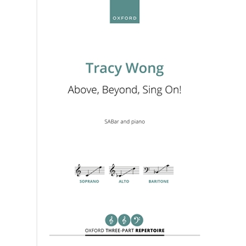 Above, Beyond, Sing On!