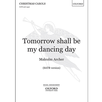 Tomorrow Shall Be My Dancing Day