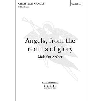 Angels From The Realms Of Glory