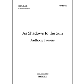 As Shadows to the Sun