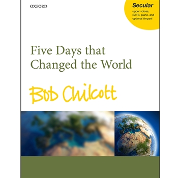 Five Days that Changed the World