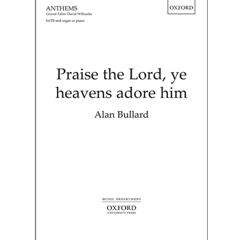 Praise the Lord, ye heavens adore him