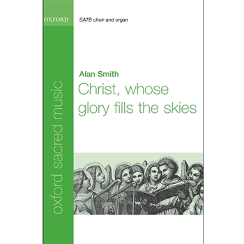 Christ Whose Glory Fills The Skies