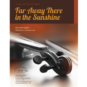 Far Away There in the Sunshine