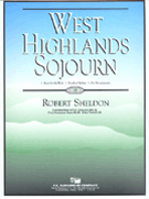 West Highlands Sojourn by Sheldon Robert for Full Score