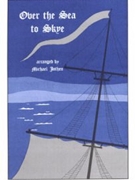 Over The Sea To Skye by - Jothen M - for 2-Part Mixed