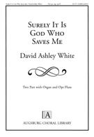 Surely It Is God Who Saves Me