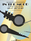 In The Mood by Garland Joe - Clark Andy - for Concert Band