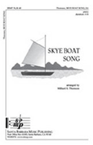 Skye Boat Song by - Thomson Millard - for SA