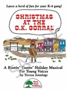 Christmas At The O.k. Corral by Jennings Teresa for Accompaniment CD